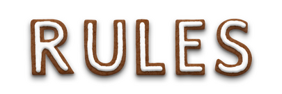 Rules. The text is stylised to look like iced gingerbread letters.